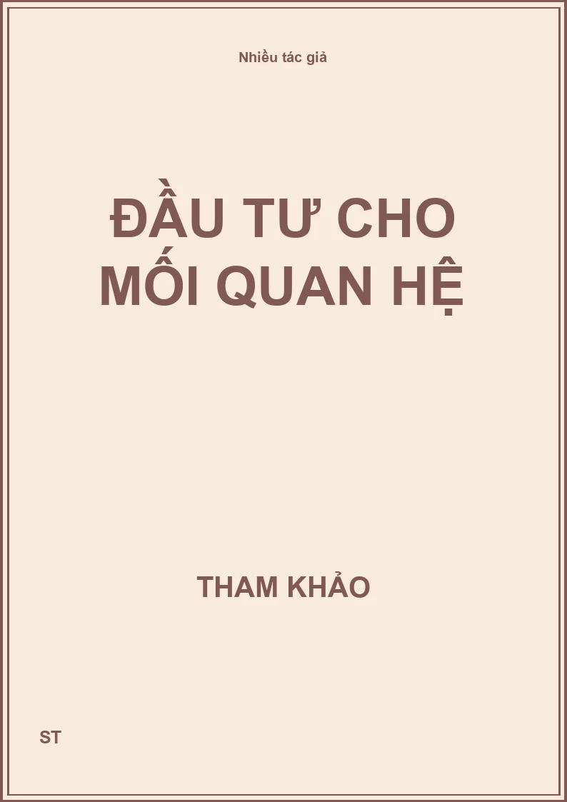 Đầu Tư Cho Mối Quan Hệ