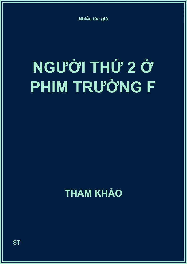 Người thứ 2 ở phim trường F