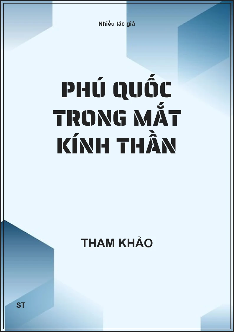 Phú Quốc trong mắt kính thần
