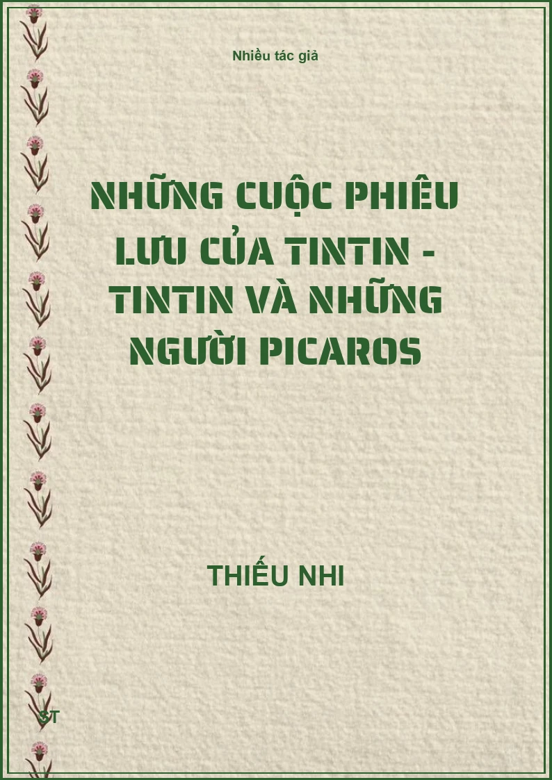 Những cuộc phiêu lưu của tintin - Tintin và những người Picaros