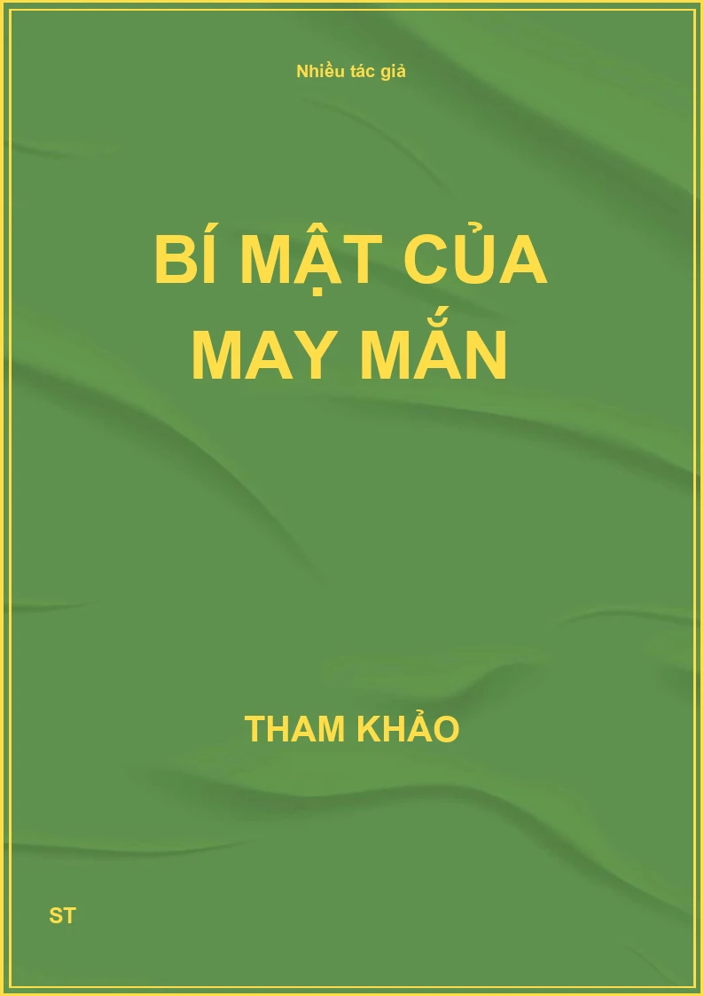 Bí Mật Của May Mắn