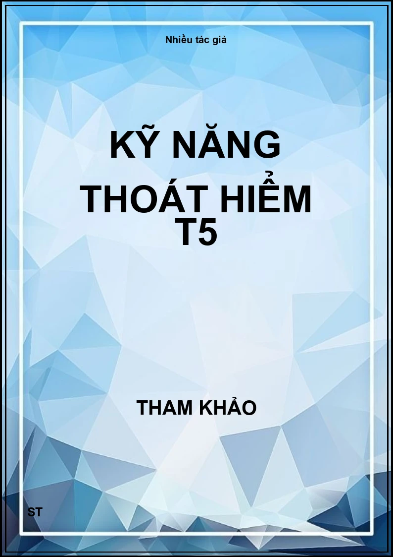 Kỹ năng thoát hiểm T5