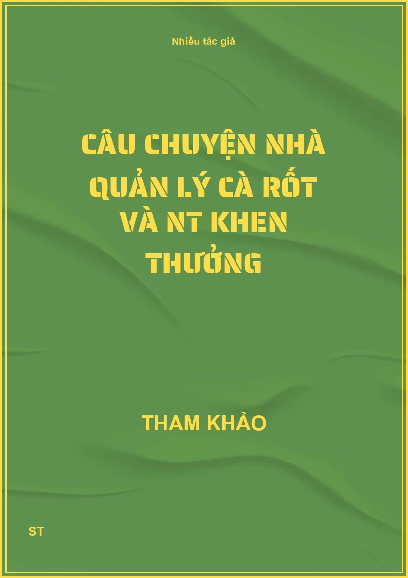 Câu Chuyện Nhà Quản Lý Cà Rốt Và NT Khen Thưởng