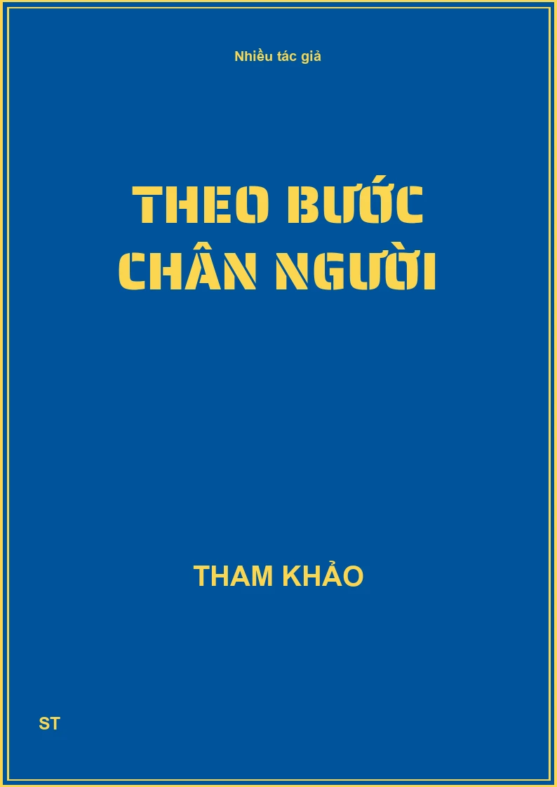 Theo bước chân Người