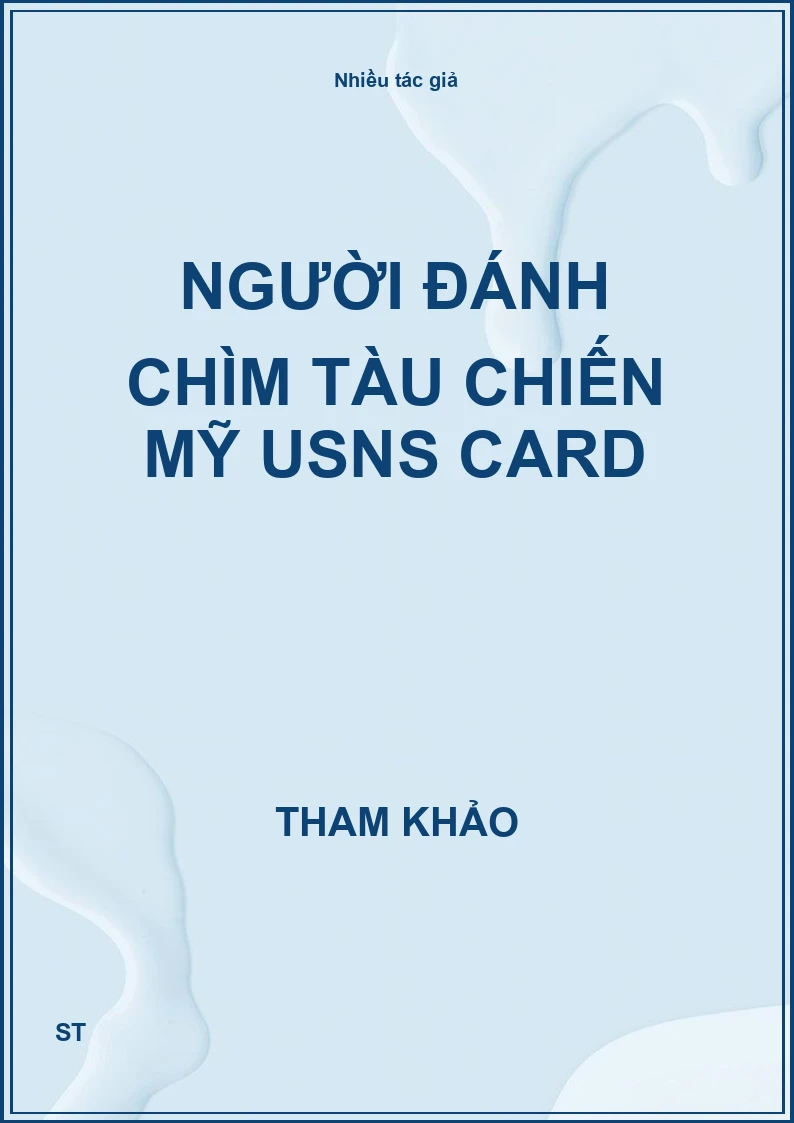 Người đánh chìm tàu chiến Mỹ USNS CARD