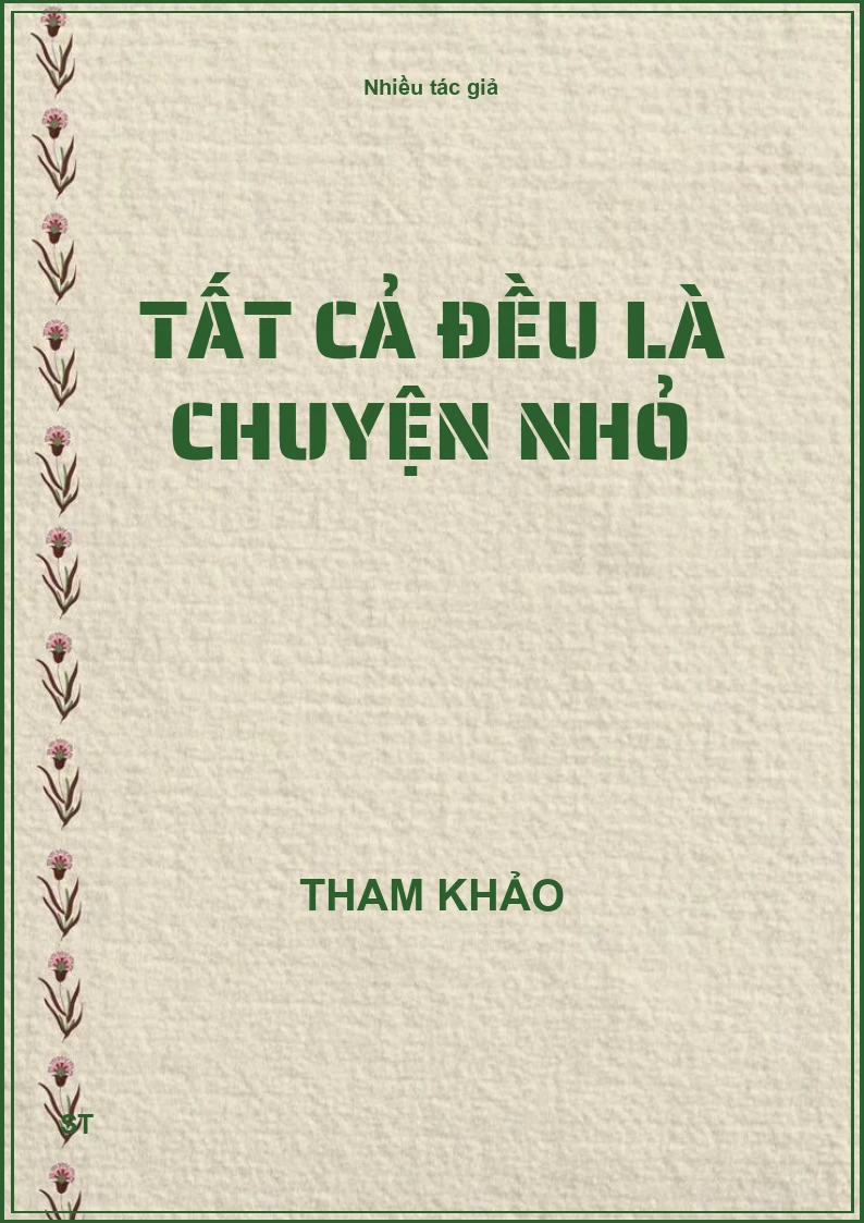 Tất Cả Đều Là Chuyện Nhỏ