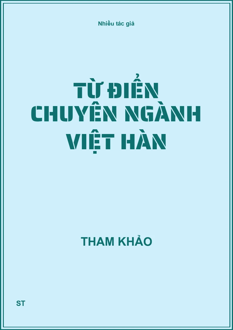 Từ điển chuyên ngành Việt Hàn