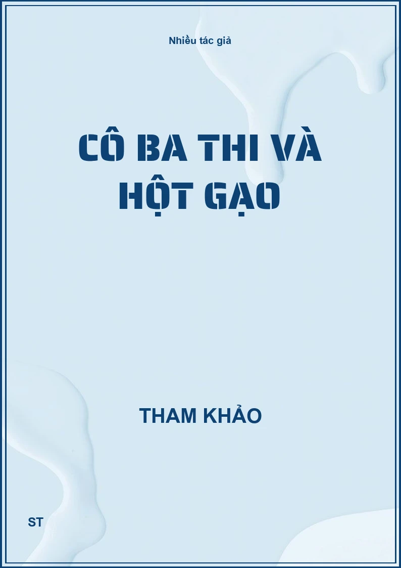 Cô ba Thi và hột gạo