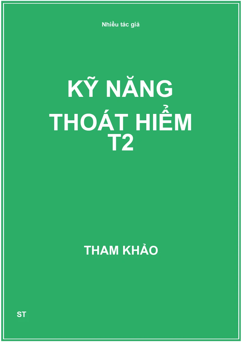 Kỹ năng thoát hiểm T2