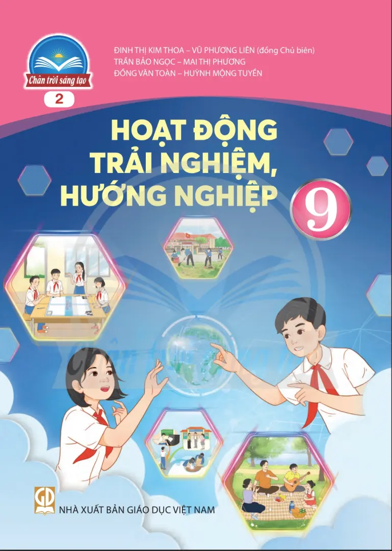 Sách Giáo Khoa Hoạt Động Trải Nghiệm, Hướng Nghiệp 9 Bản 2 - Chân Trời Sáng Tạo
