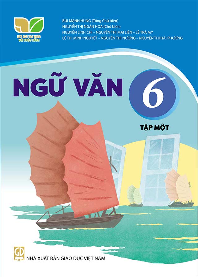 Sách Giáo Khoa Ngữ Văn 6 Tập 1 - Kết Nối Tri Thức