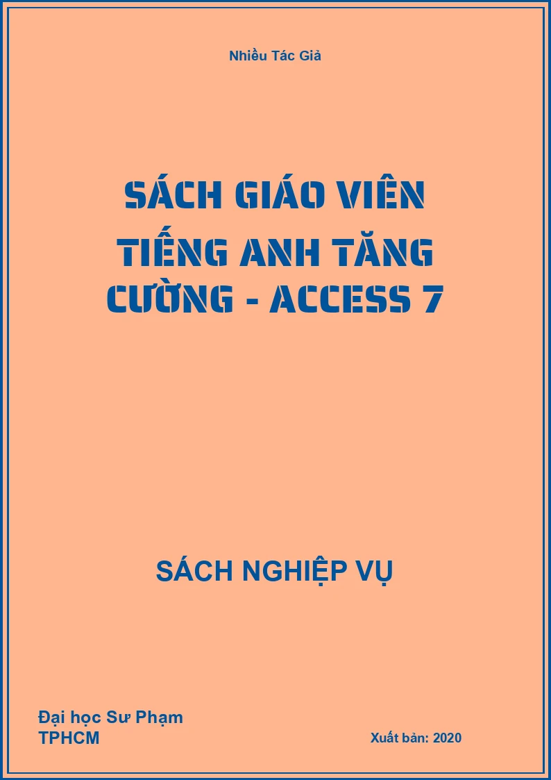 Sách Giáo Viên Tiếng Anh Tăng Cường - Access 7