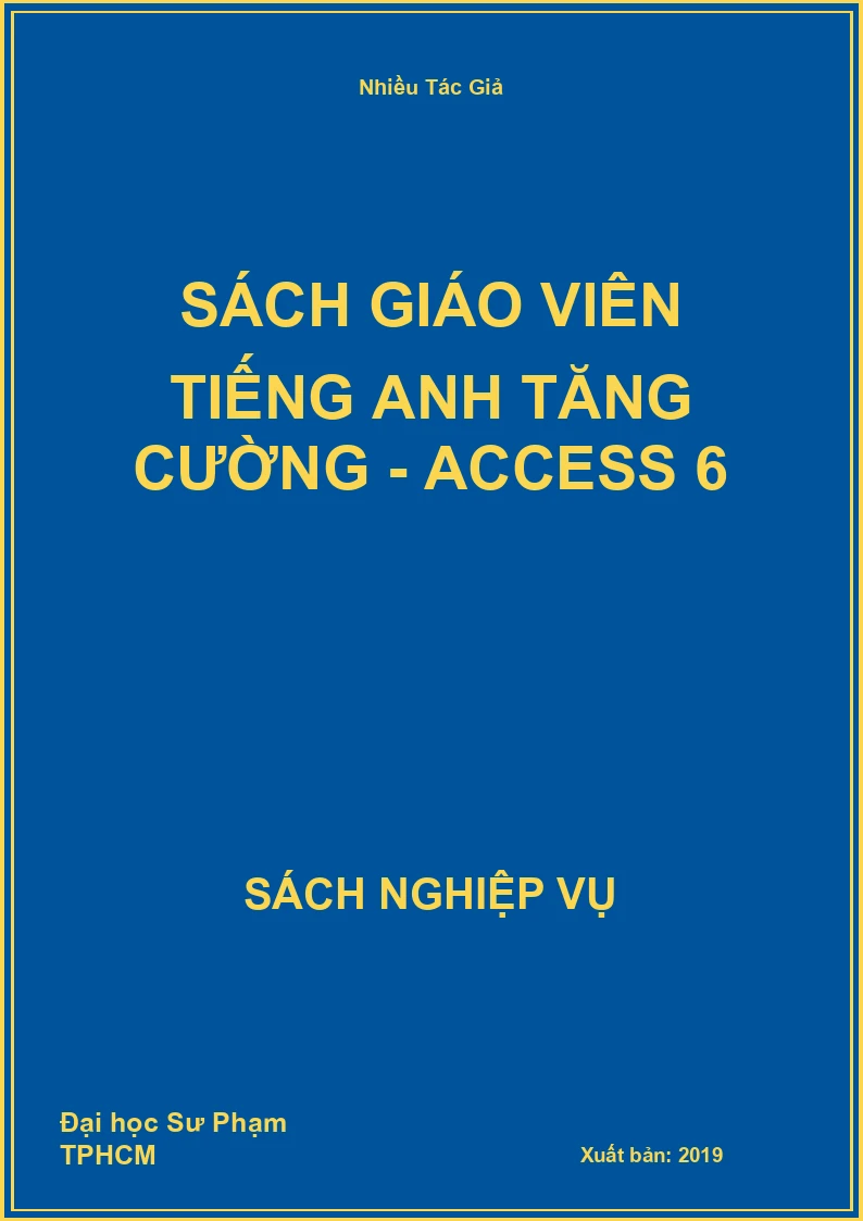 Sách Giáo Viên Tiếng Anh Tăng Cường - Access 6