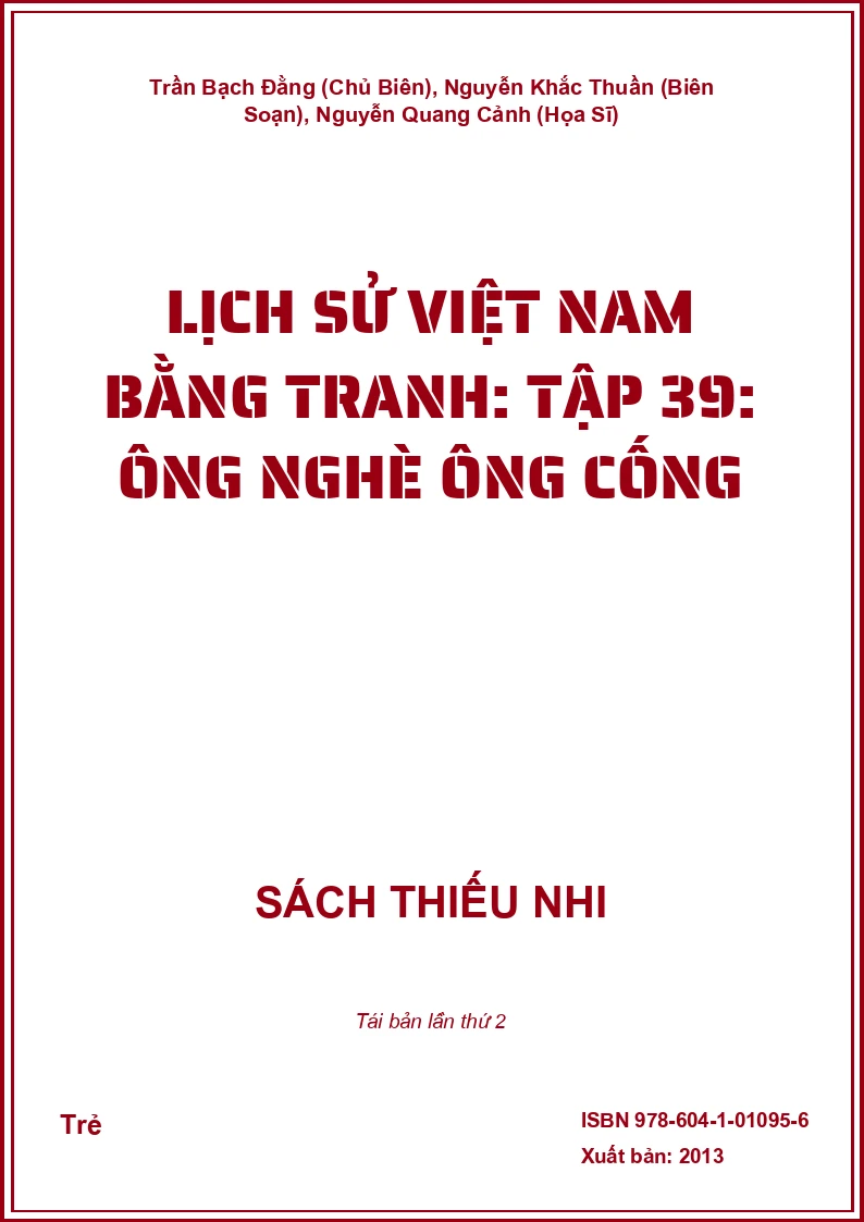 Lịch Sử Việt Nam Bằng Tranh: Tập 39: Ông Nghè Ông Cống