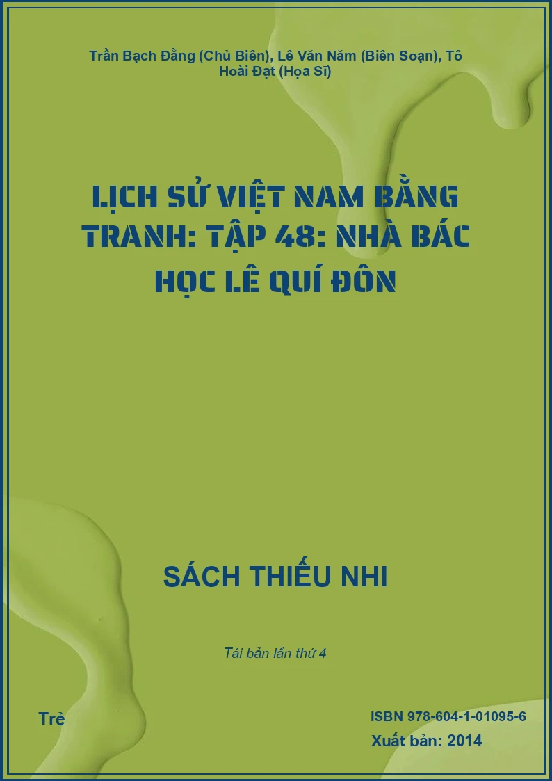 Lịch Sử Việt Nam Bằng Tranh: Tập 48: Nhà Bác Học Lê Quí Đôn