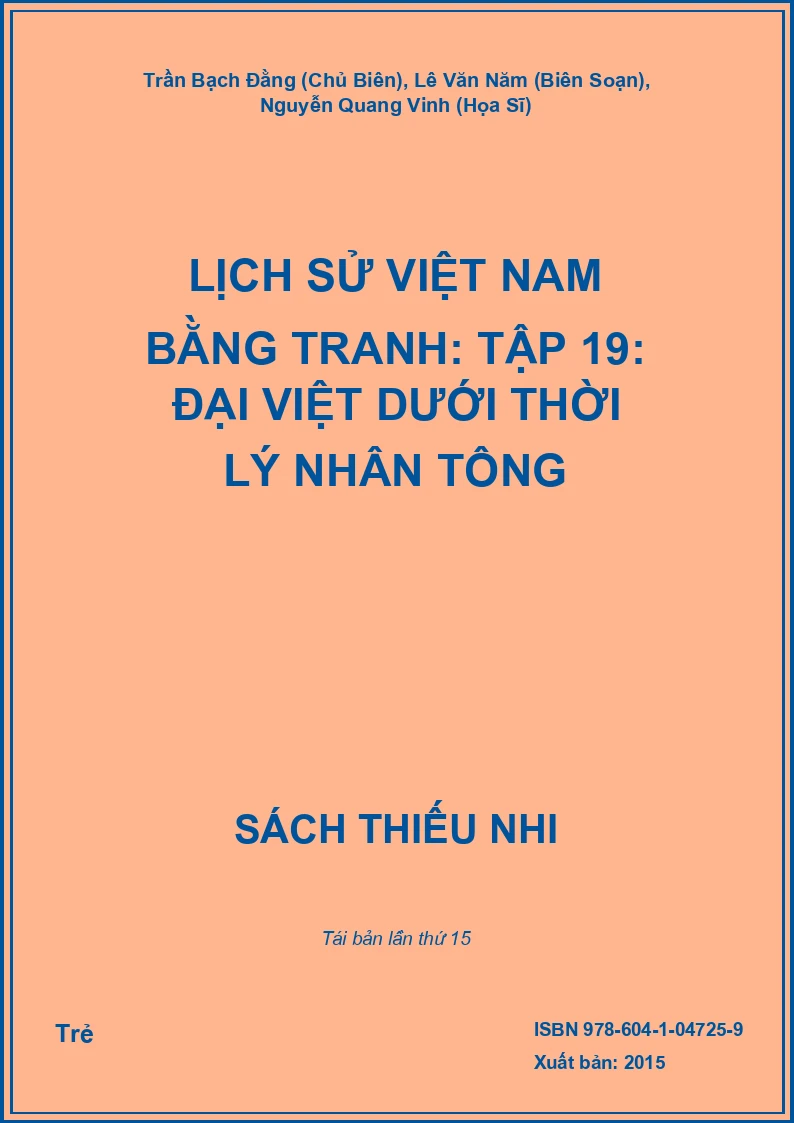 Lịch Sử Việt Nam Bằng Tranh: Tập 19: Đại Việt Dưới Thời Lý Nhân Tông