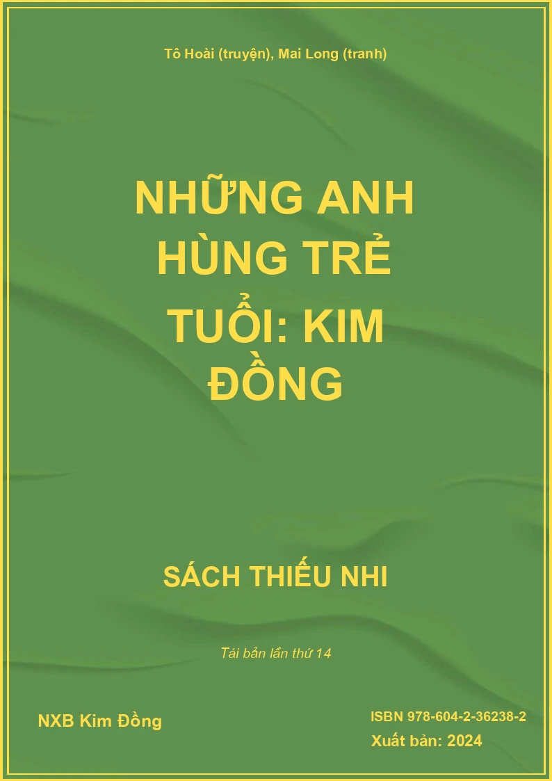 Những anh hùng trẻ tuổi: Kim Đồng
