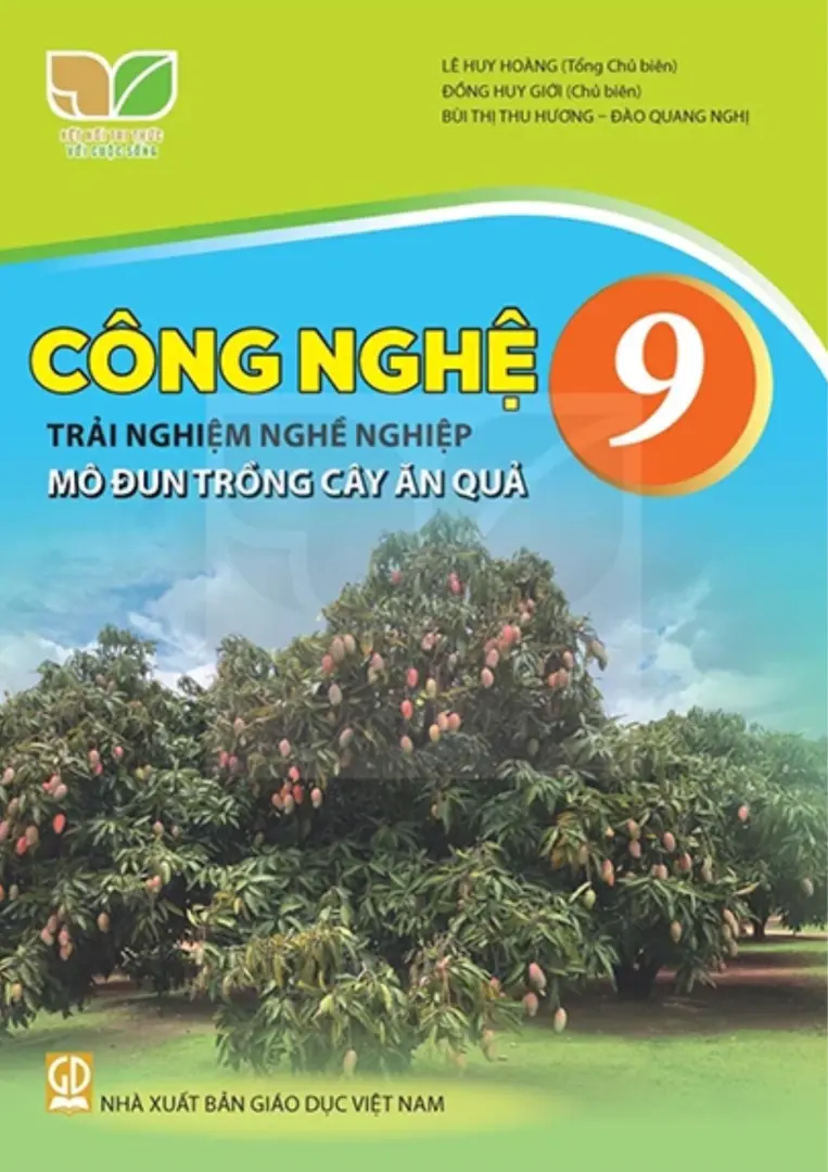 Sách giáo khoa Công nghệ 9 Trải nghiệm nghề nghiệp, Mô đun Trồng cây ăn quả - Kết nối tri thức