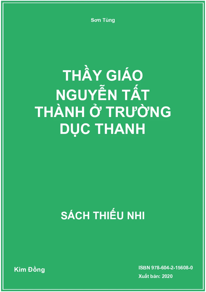 Thầy Giáo Nguyễn Tất Thành Ở Trường Dục Thanh