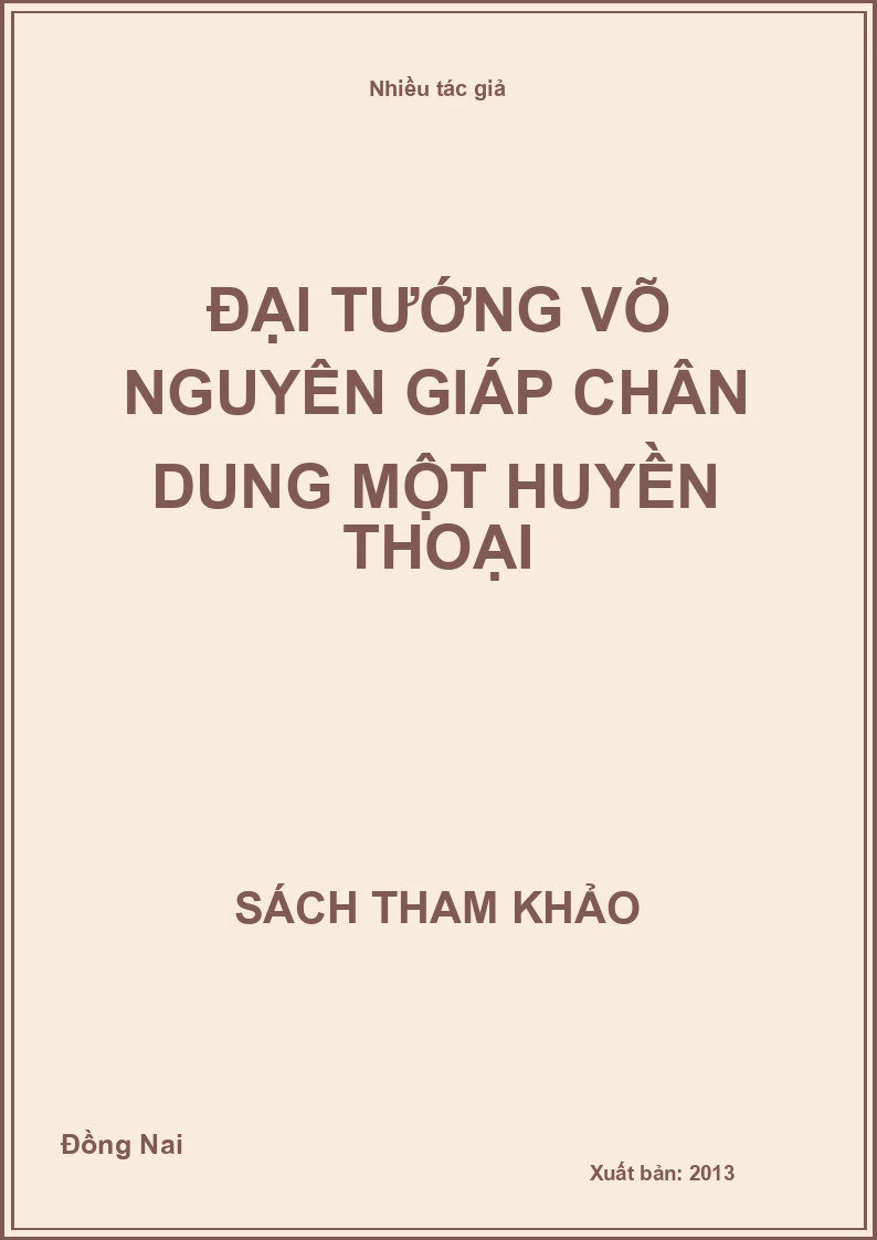 Đại Tướng Võ Nguyên Giáp Chân Dung Một Huyền Thoại