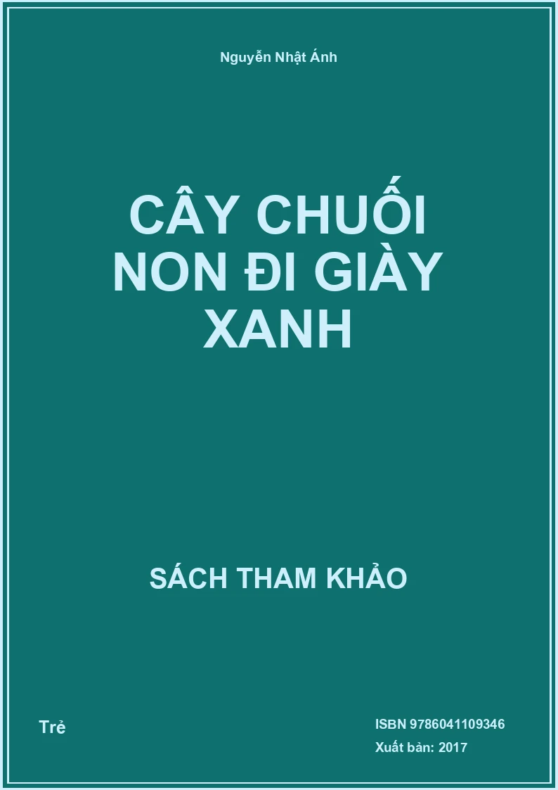 Cây Chuối Non Đi Giày Xanh