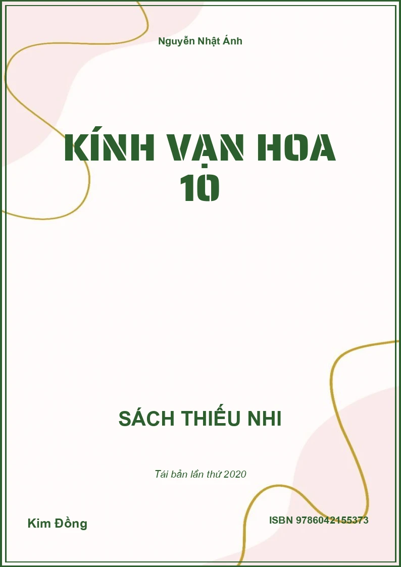 Kính Vạn Hoa 10