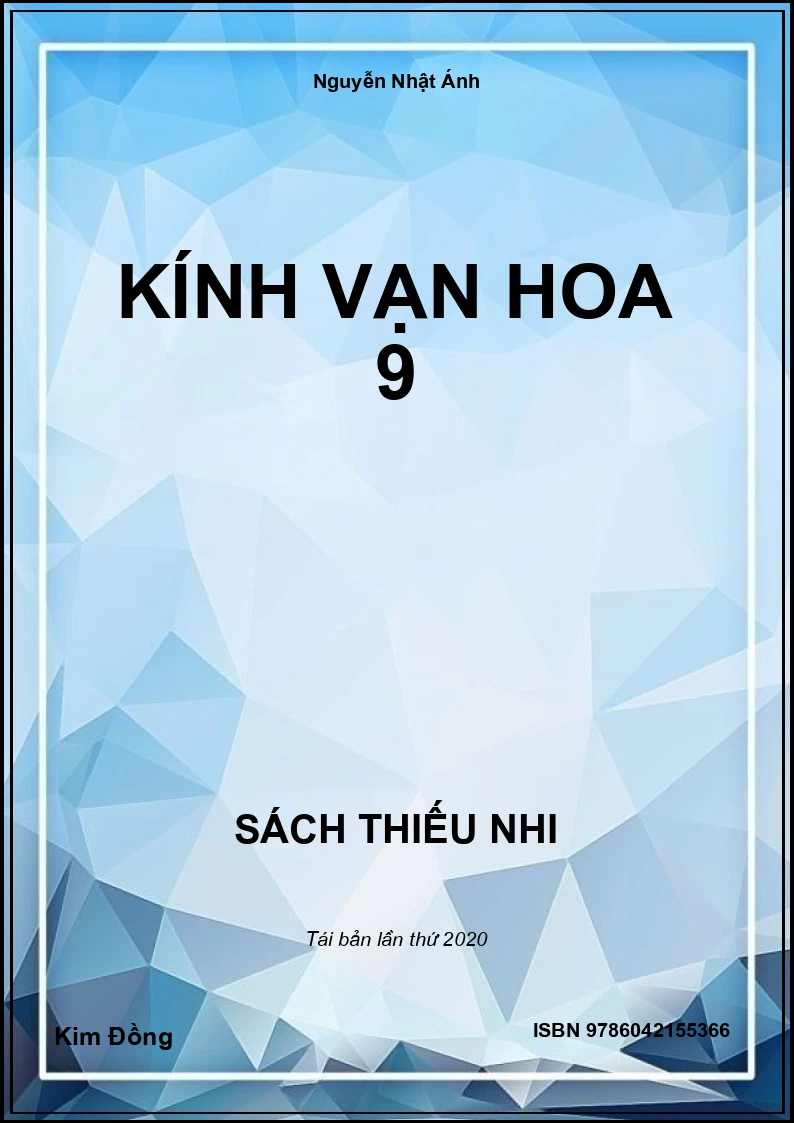 Kính Vạn Hoa 9