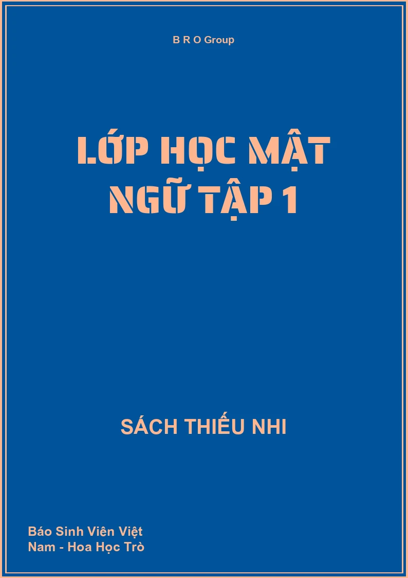 Lớp Học Mật Ngữ Tập 1