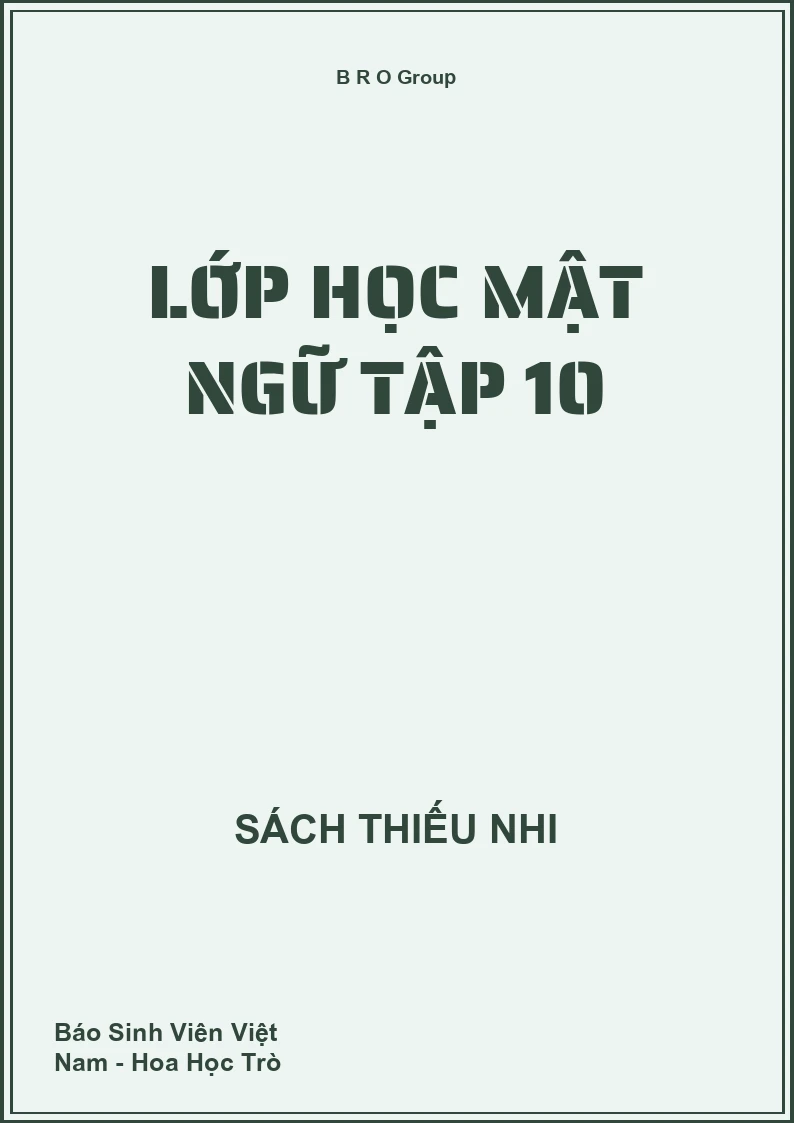 Lớp Học Mật Ngữ Tập 10