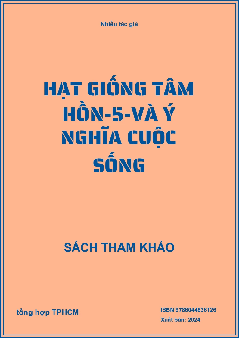 Hạt Giống Tâm Hồn-5-Và Ý Nghĩa Cuộc Sống