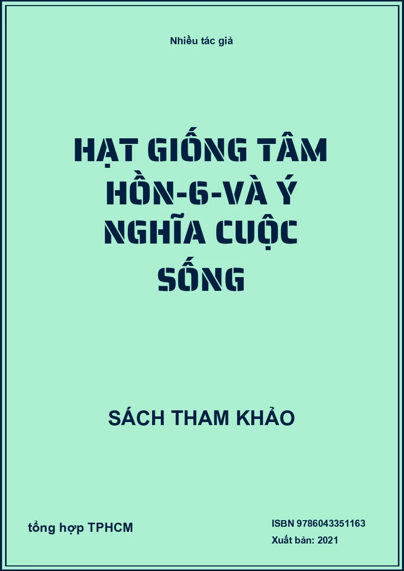 Hạt Giống Tâm Hồn-6-Và Ý Nghĩa Cuộc Sống
