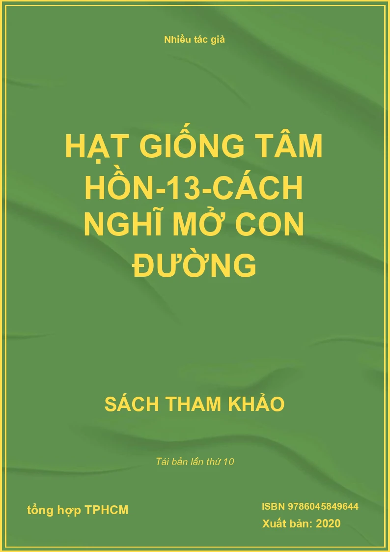 Hạt Giống Tâm Hồn-13-Cách Nghĩ Mở Con Đường