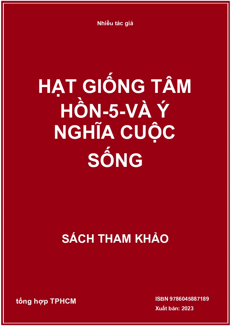 Hạt Giống Tâm Hồn-5-Và Ý Nghĩa Cuộc Sống