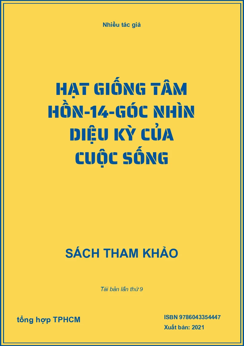 Hạt Giống Tâm Hồn-14-Góc Nhìn Diệu Kỳ Của Cuộc Sống