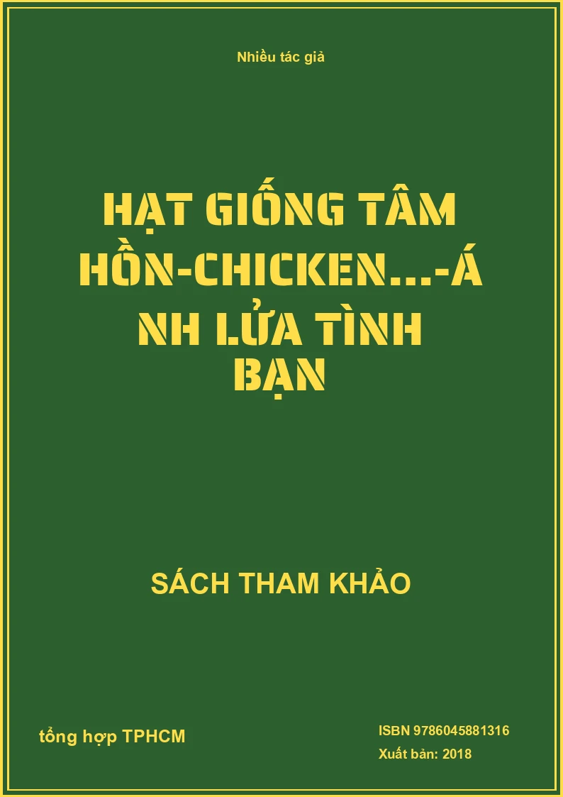 Hạt Giống Tâm Hồn-Chicken…-Ánh Lửa Tình Bạn