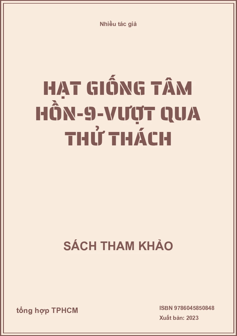 Hạt Giống Tâm Hồn-9-Vượt Qua Thử Thách