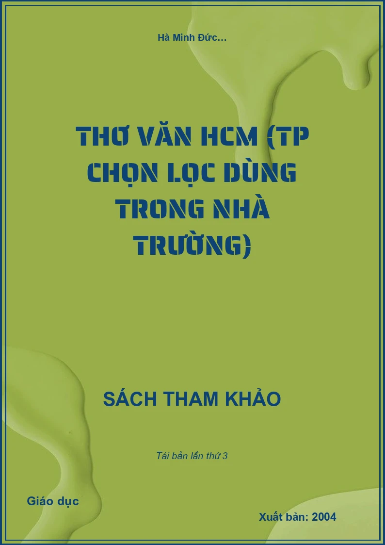 Thơ văn HCM (TP chọn lọc dùng trong nhà trường)