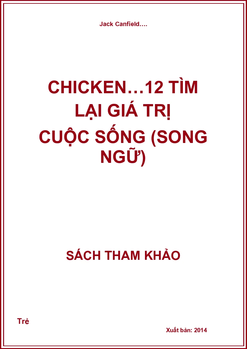 Chicken…12 Tìm lại giá trị cuộc sống (Song ngữ)