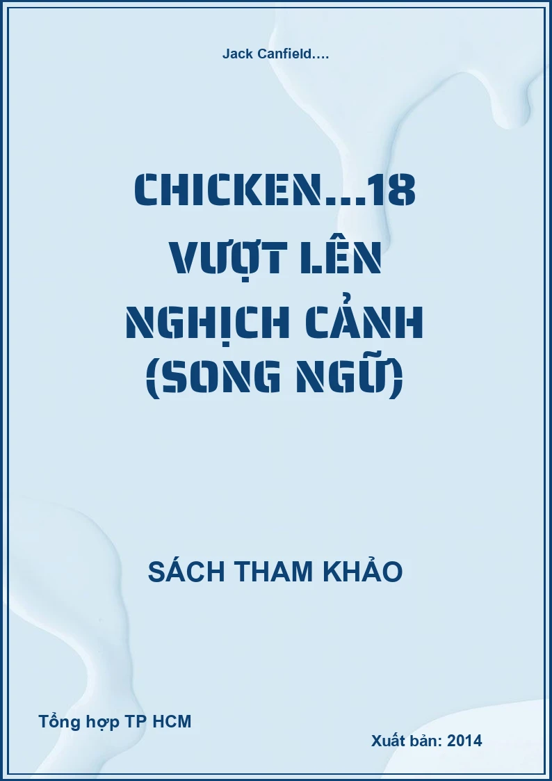 Chicken…18 vượt lên nghịch cảnh (Song ngữ)