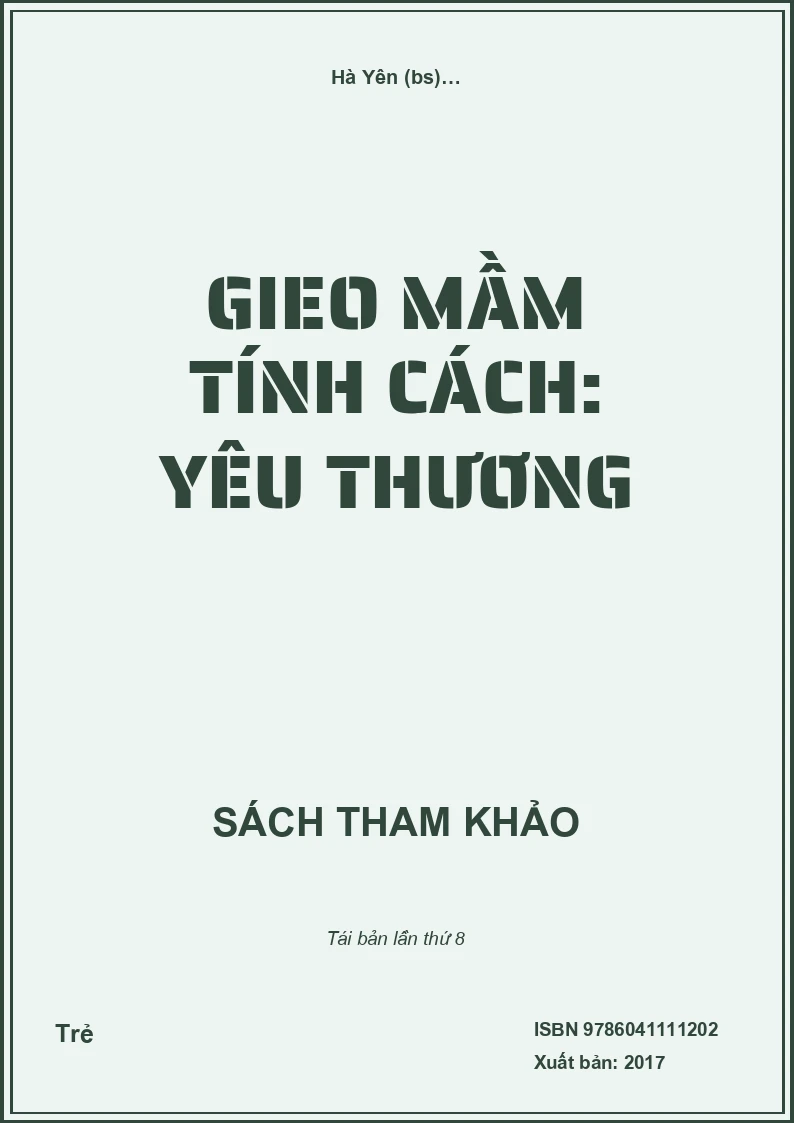 Gieo Mầm Tính Cách: Yêu Thương