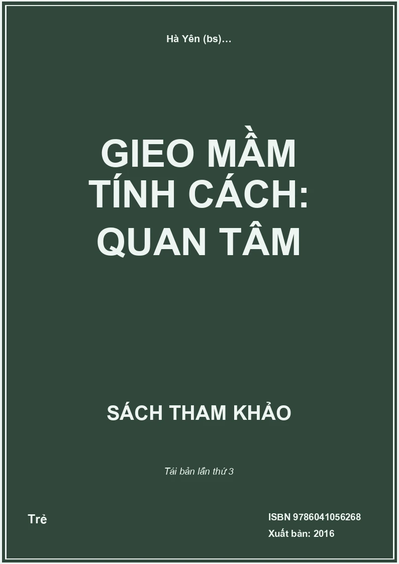 Gieo Mầm Tính Cách: Quan Tâm