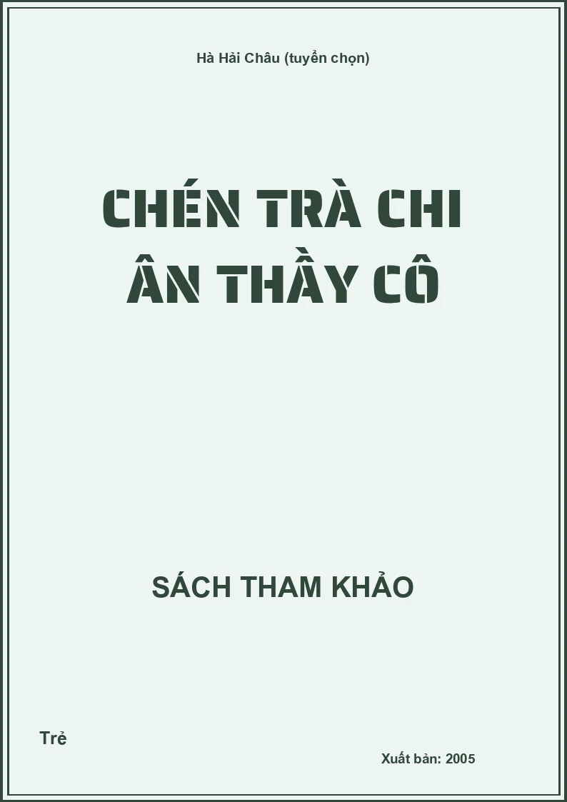 Chén Trà Chi Ân Thầy Cô