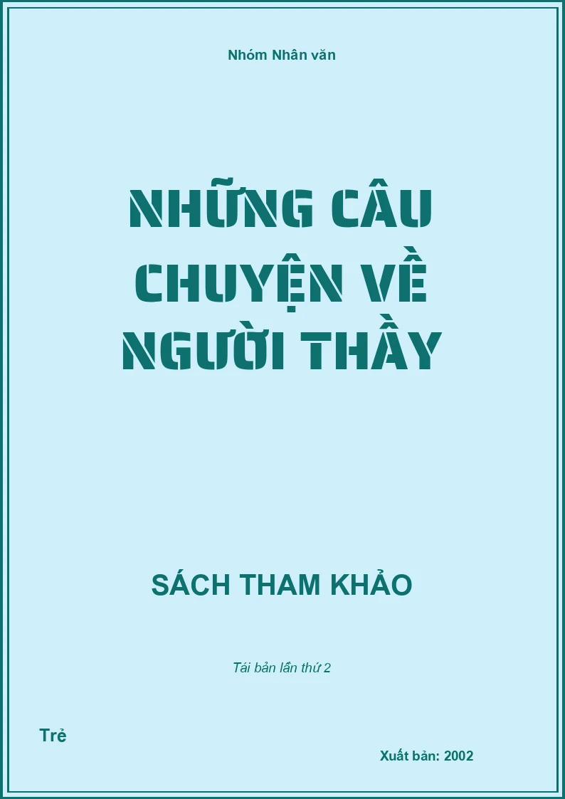 Những Câu Chuyện Về Người Thầy
