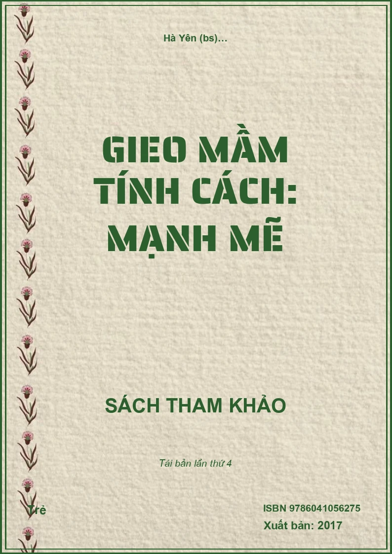 Gieo Mầm Tính Cách: Mạnh Mẽ