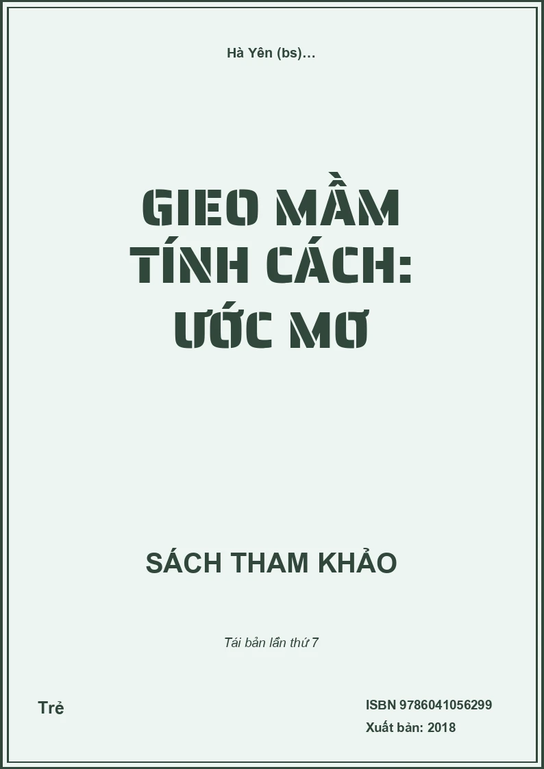 Gieo Mầm Tính Cách: Ước Mơ