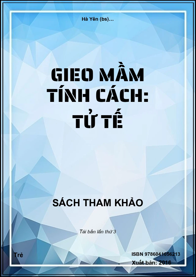 Gieo Mầm Tính Cách: Tử Tế