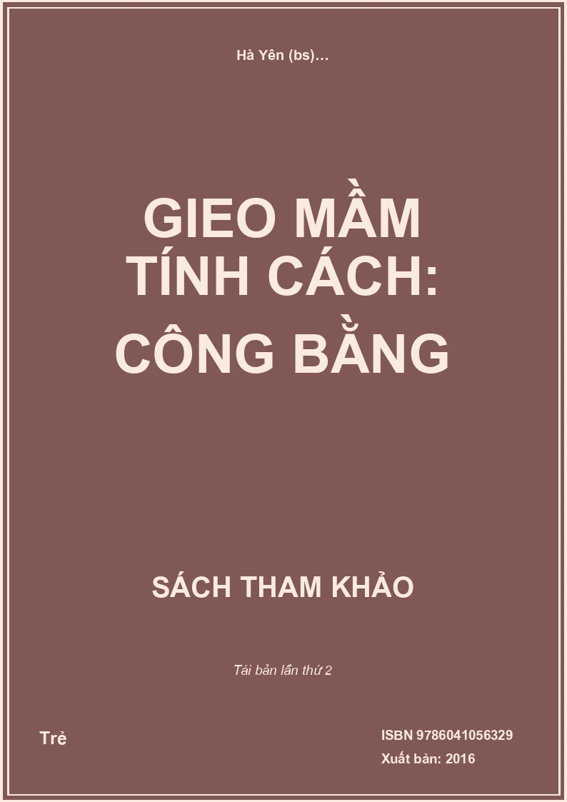 Gieo Mầm Tính Cách: Công Bằng