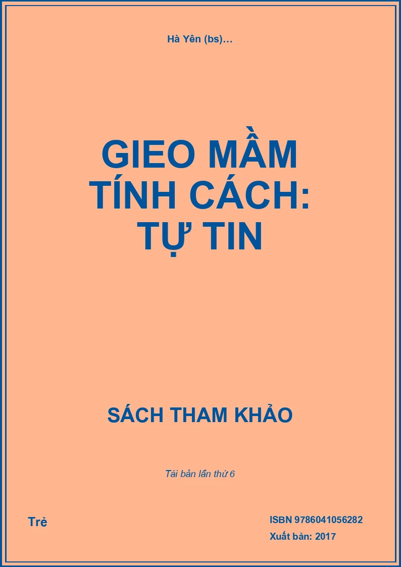 Gieo Mầm Tính Cách: Tự Tin