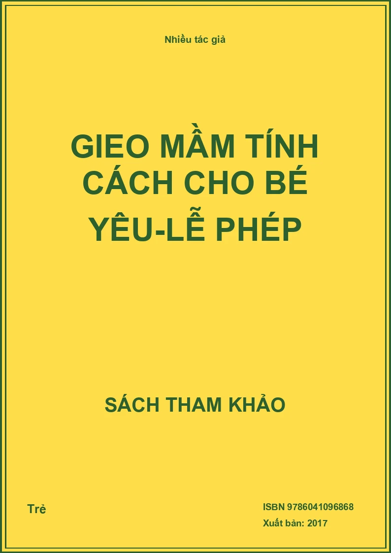 Gieo Mầm Tính Cách Cho Bé Yêu-Lễ Phép