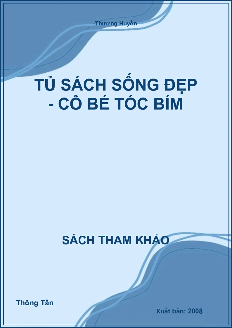 Tủ Sách Sống Đẹp - Cô Bé Tóc Bím